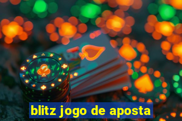 blitz jogo de aposta